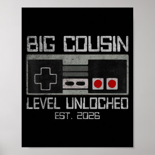Levelled up to big cousin level unlocked est 2026 poster