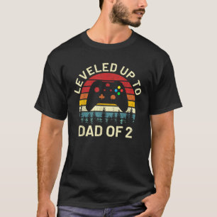 levelled up to dad of 2 video gamers funny gaming T-Shirt