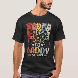 Levelled Up To Daddy Est 2022 Soon To Be Dad 2022 T-Shirt