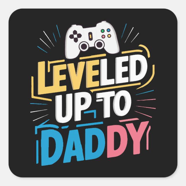Levelled up to daddy square sticker (Front)