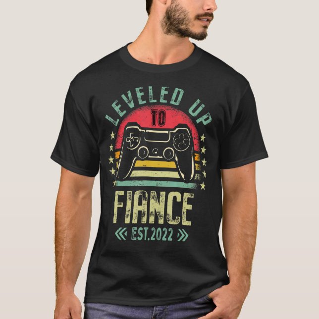 Levelled Up To Fiance 2022 Just Engaged Newly Enga T-Shirt (Front)