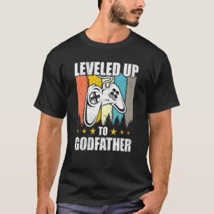 Levelled Up To Godfather Video Gamer Gaming T-Shirt