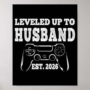 Levelled Up to Husband 2026 Newlywed Groom Married Poster