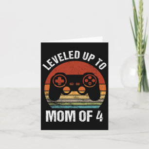 Levelled Up To Mum Of 4 Gamer Mum Mothers Day Mumm Card