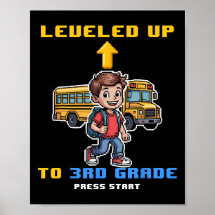 Levelling Up 3rd Grade Ck To School Funny Gamer Bo Poster