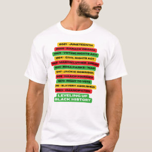 Levelling Up Black History Timeline T-Shirt