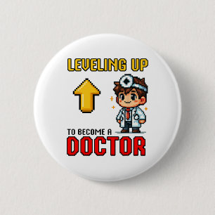 Levelling Up Doctor Ck To School Funny Gamer Boys 6 Cm Round Badge