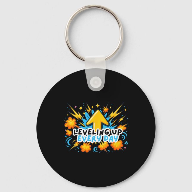 Levelling Up Every Day Ck To School Shirt Gamer Bo Key Ring (Front)