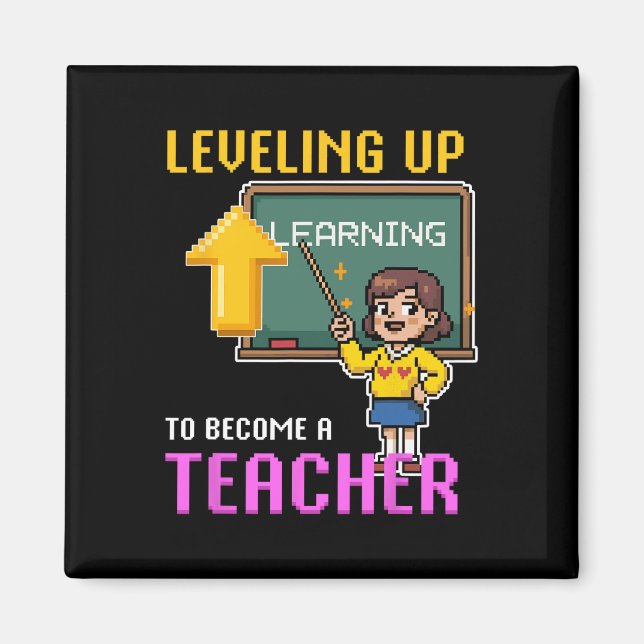 Levelling Up Teacher Ck To School Funny Gamer Girl Magnet (Front)