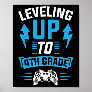 Levelling Up To 4th Grade Fourth Gamer Birthday Pa Poster