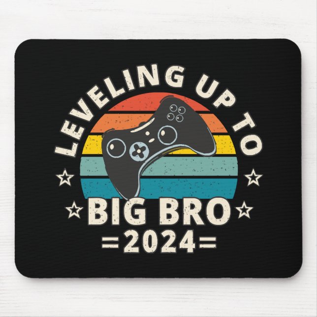 Levelling Up To Big Bro 2024 Mouse Pad (Front)