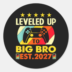 Levelling Up To Big Bro 2027 Funny Promoted To Big Classic Round Sticker