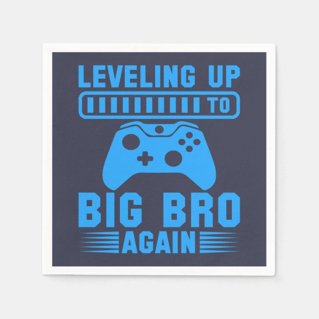 Levelling Up To Big Bro Again Napkin (Front)