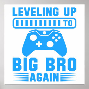 Levelling Up To Big Bro Again Poster