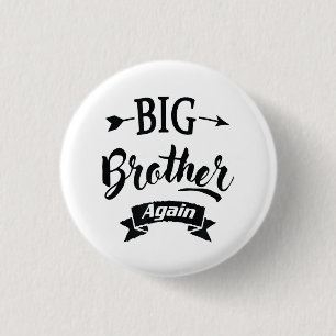 Levelling up to Big Brother Again 2022 Pregnancy 3 Cm Round Badge