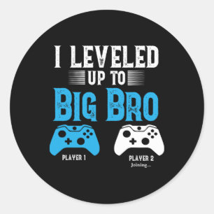 Levelling Up To Big Brother Design Video Game Play Classic Round Sticker