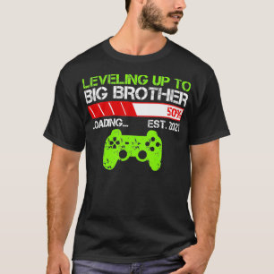 Levelling Up To Big Brother Est 2021 Vintage Funny T-Shirt