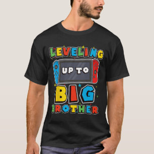 Levelling Up To Big Brother For Gamer Boys Kids Me T-Shirt