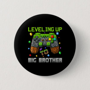 Levelling Up To Big Brother Shirt Funny Gamer Pixe 6 Cm Round Badge