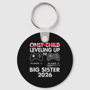 Levelling Up To Big Sister Shirt 2026 - Video Game Key Ring