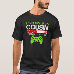 Levelling Up To Cousin Est 2022 Vintage Design Fun T-Shirt