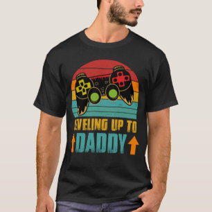 Levelling Up To Dad Mens Pregnancy Announcement Fo T-Shirt