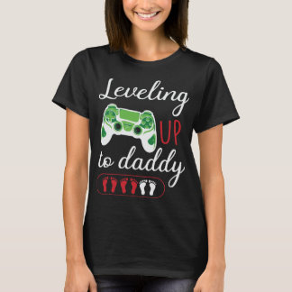 Levelling up to DADDY Game T-Shirt
