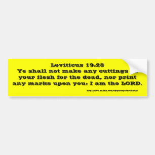 Leviticus 19:28 bumper sticker