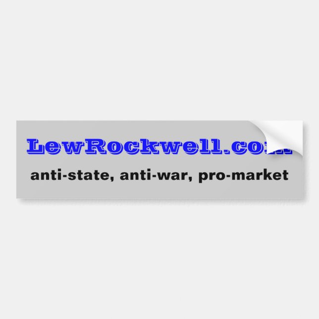 Lew Rockwell Site Bumper Sticker (Front)