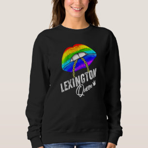 Lexington Queen Lgbtq Gay Pride Flag Lips Rainbow  Sweatshirt