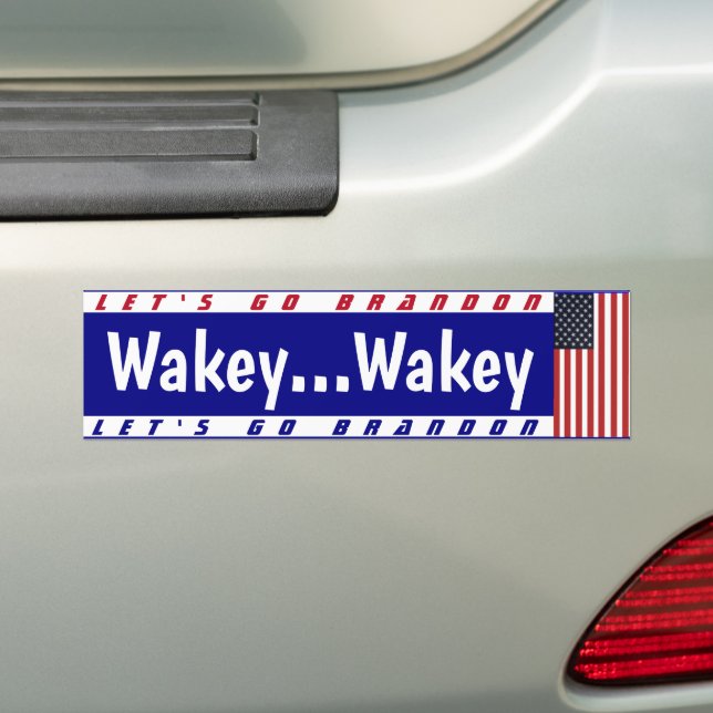 LGB FJB Wakey Wakey Bumper Sticker (On Car)