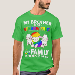 LGB My Brother Is Rainbow Sheep of he Family Proud T-Shirt
