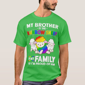 LGB My Brother Is Rainbow Sheep of he Family Proud T-Shirt