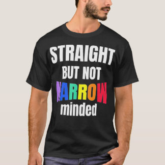 LGBQ Support Straight But Not Narrow  LGBQ Ally  T-Shirt