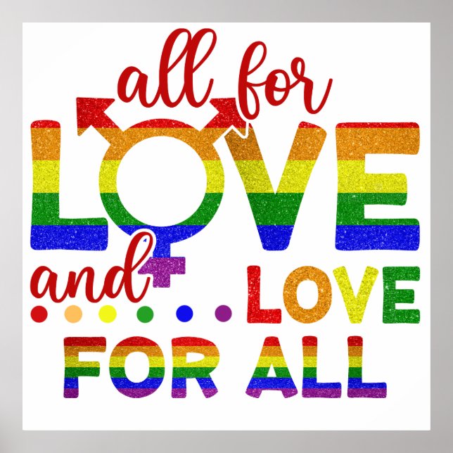 LGBT All For Love, Love For All Poster (Front)