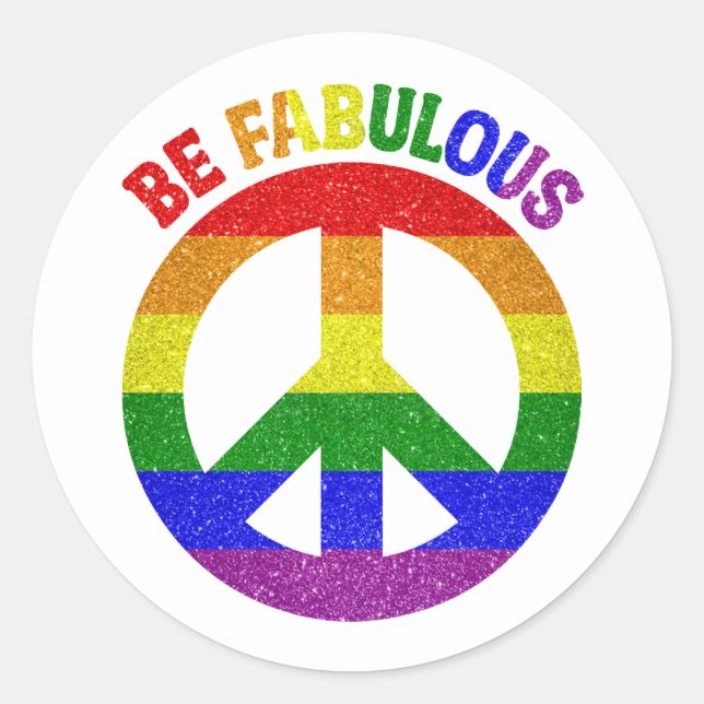 LGBT Be Fabulous  Classic Round Sticker (Front)