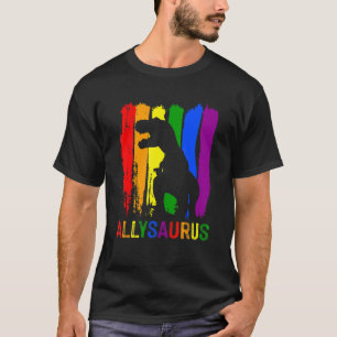 Lgbt Dinosaur Rex Gay Lesbian Pride Flag Allysauru T-Shirt