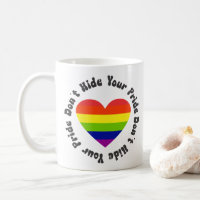LGBT Dont Hide Your Pride, GayPride