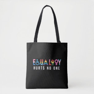 Lgbt Equality Hurts No One Pride Human Rights Tote Bag