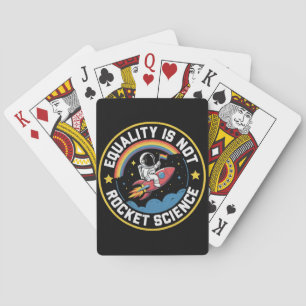 Lgbt Equality Not Rocket Science Pride Ally Playing Cards