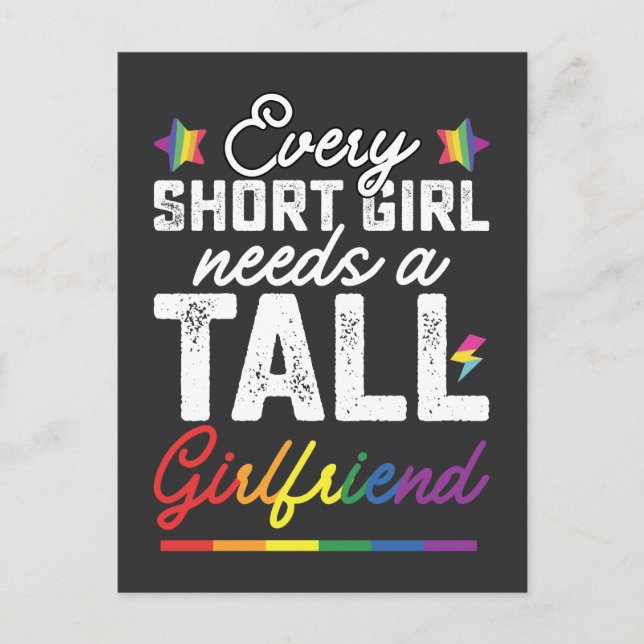 LGBT Every Short Girl Needs A Tall Girlfriend Invitation Postcard (Front)