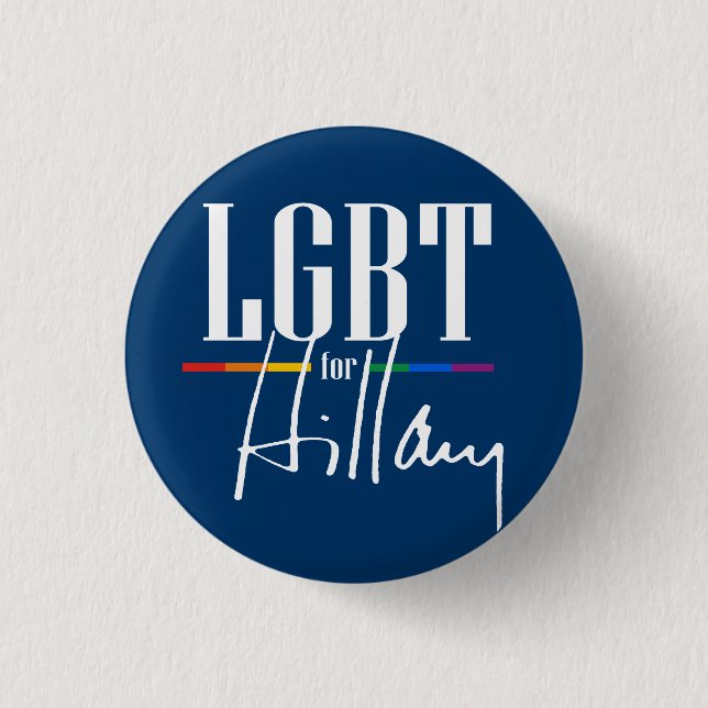 LGBT FOR HILLARY 3 CM ROUND BADGE (Front)