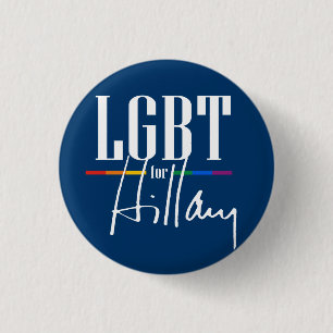 LGBT FOR HILLARY 3 CM ROUND BADGE
