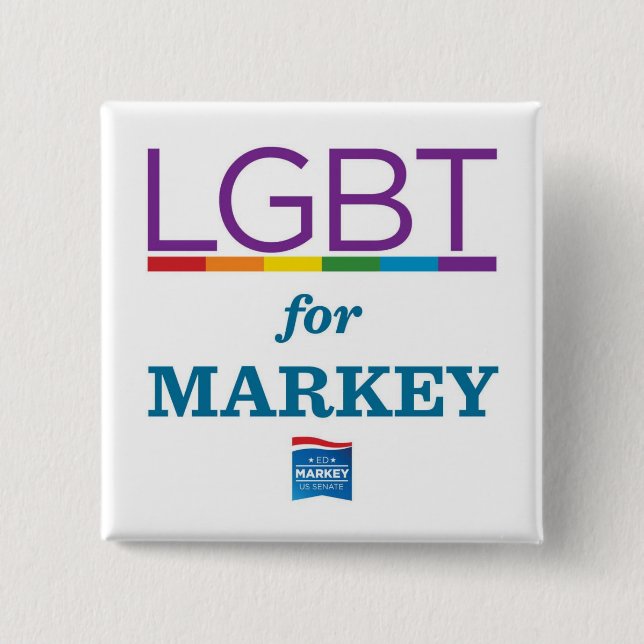 LGBT FOR MARKEY 15 CM SQUARE BADGE (Front)