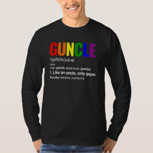 Lgbt Gay Pride Guncle Definition Rainbow Uncle Sup T-Shirt