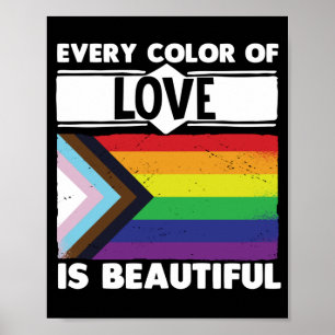 LGBT Gay Pride Month  Every Colour Of Love Is Poster