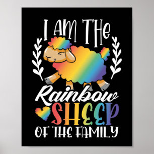 LGBT Gay Pride Month  I Am The Rainbow Sheep Of Poster