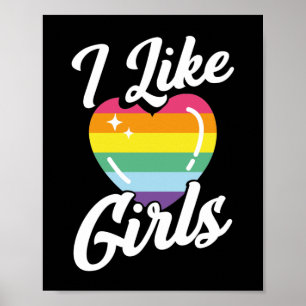 LGBT Gay Pride Month  I Like Girls Poster