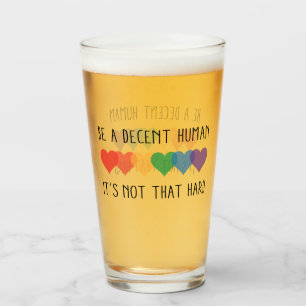LGBT Heart Retro Be A Decent Human It's Not That Glass