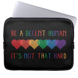 LGBT Heart Retro Be A Decent Human It's Not That Laptop Sleeve